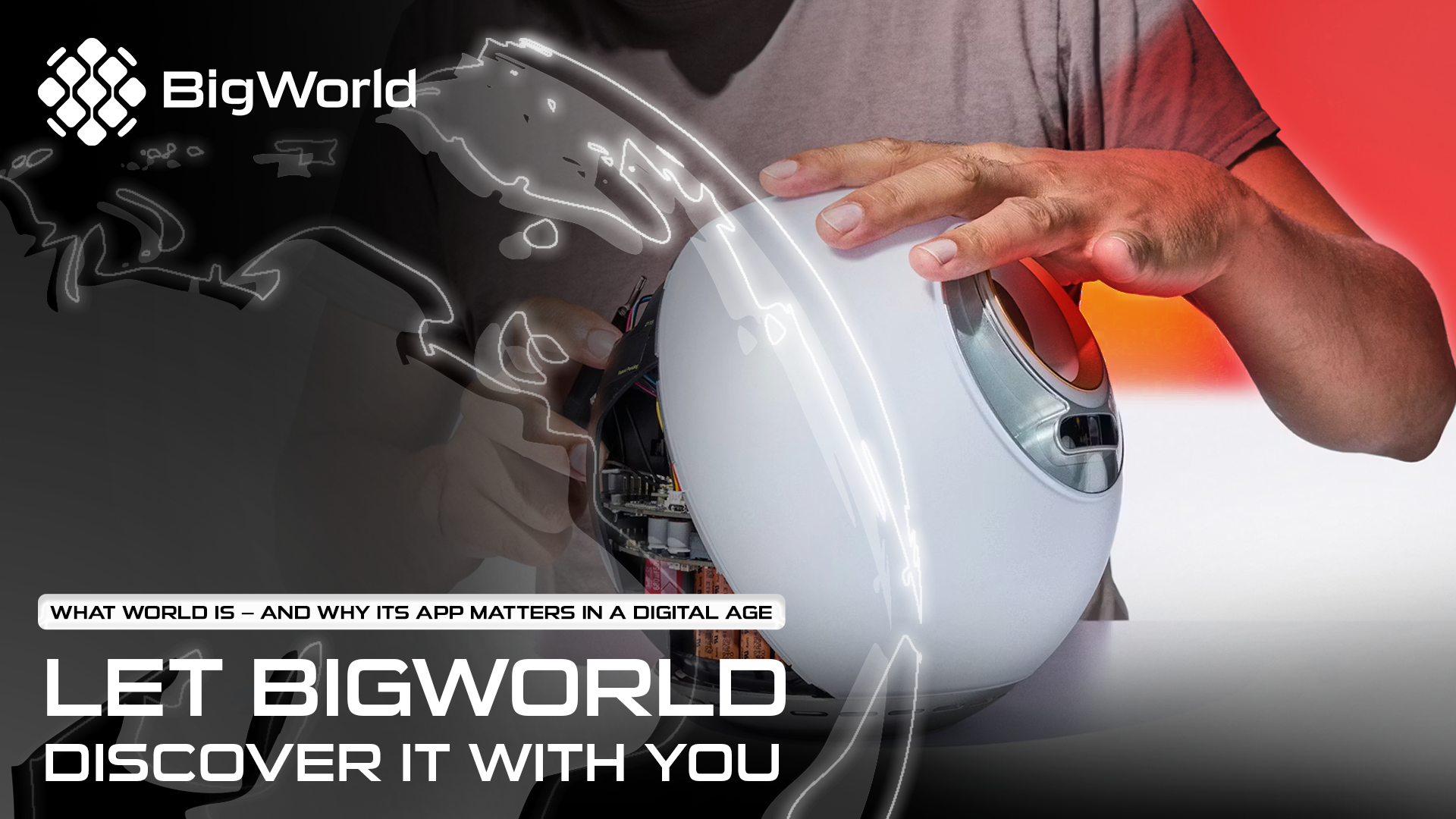 what-world-is-and-why-its-app-matters-in-a-digital-age-let-bigworld-discover-it-with-you